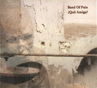 Band of Pain - Qué Amiga?