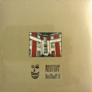 Reutoff - ReuTRauM II