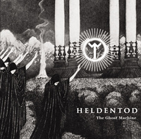 Heldentod - The Ghost Machine
