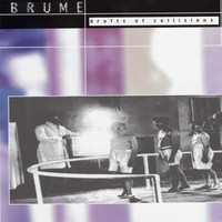 Brume - Drafts Of Collisions