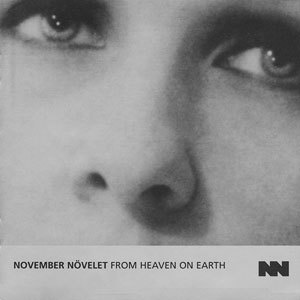 November Növelet - From Heaven on Earth