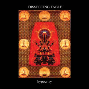 Dissecting Table - Hypocrisy