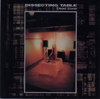 Dissecting Table - Dead Zone