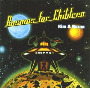 Kim & Buran - Kosmos For Children