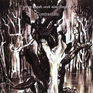 Contrastate - Seven Hands Seek Nine Fingers