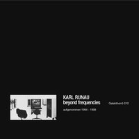 Karl Runau - Beyond Frequencies