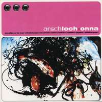 Masonna / Rudolf Eb.er / Dave Phillips - Arschloch-onna