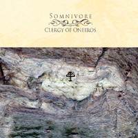 Somnivore - Clergy Of Oneiros