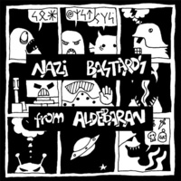 Nazi Bastards From Aldebaran - Invasion