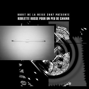 Various Artists - Roulette Russe pour un peu de Caviar