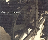 Oxyd meets Sumad - Mysterious Places Of Dead Souls