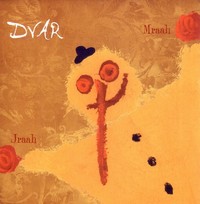 Dvar - Jraah Mraah