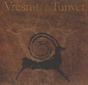 Vresnit - Tunvet