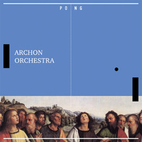 Archon Orchestra - Pong