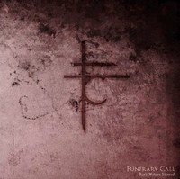 Funerary Call - Dark Waters Stirred
