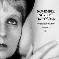 November Növelet - Heart Of Stone