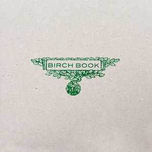 Birch Book - Birch Book