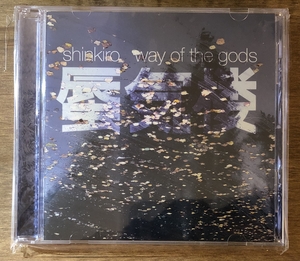 Shinkiro - Way Of The Gods
