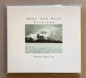 Dawn & Dusk Entwined - Remergence