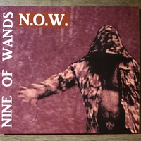 Nine Of Wands - N.O.W.