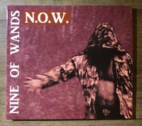 Nine Of Wands - N.O.W.