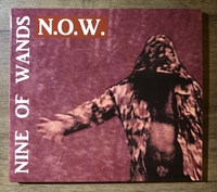 Nine Of Wands - N.O.W.